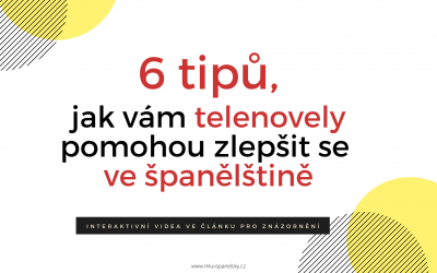 6 tipů, jak vám telenovely pomohou zlepšit se ve španělštině