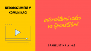 interaktivní videa ve španělštině